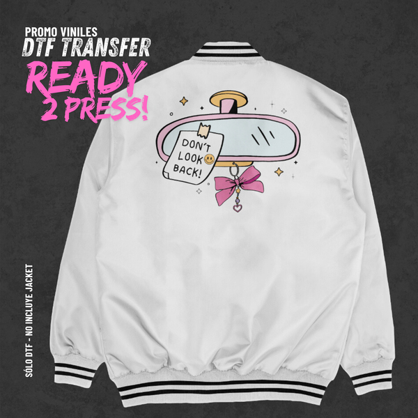 DTF Transfers | Don´t look Back