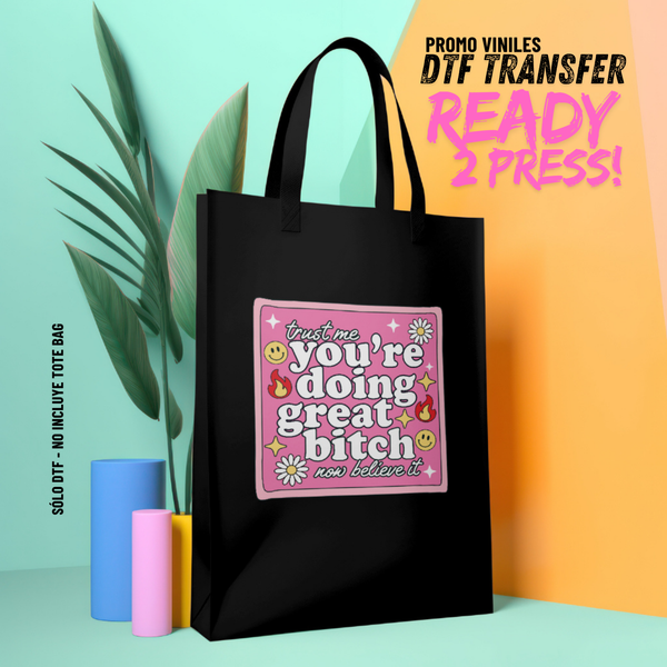 DTF Transfers | Great B*tch