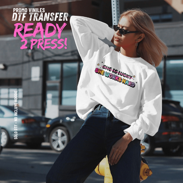 DTF Transfers | She works Hard