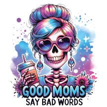 UV DTF Mini Stickers | Good Mom, Bad Words | 3"